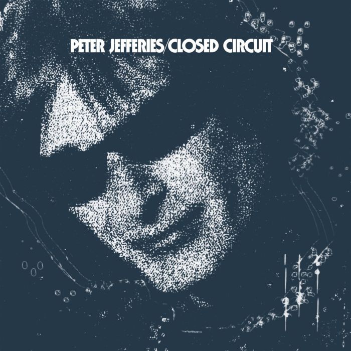 PETER JEFFERIES - CLOSED CIRCUIT