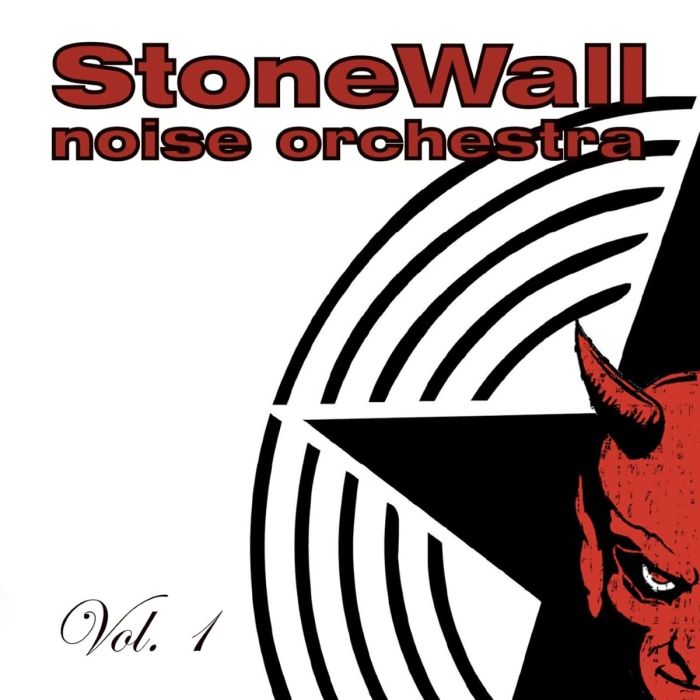 STONEWALL NOISE ORCHESTRA - VOL. 1