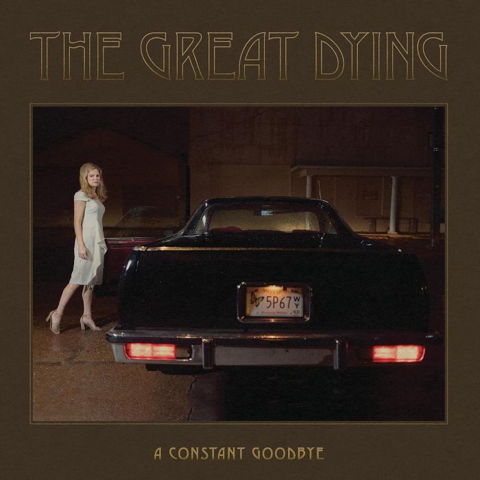 GREAT DYING - CONSTANT GOODBYE