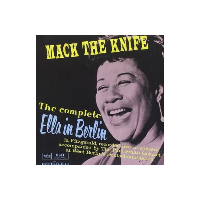 Ella Fitzgerald - Mack The Knife: Ella In Berlin