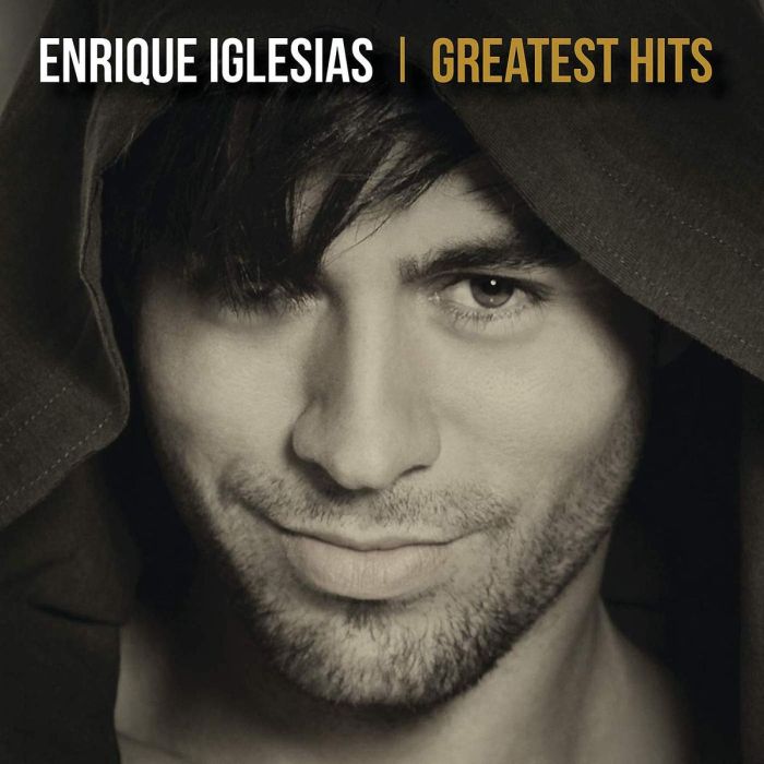 ENRIQUE IGLESIAS - GREATEST HITS