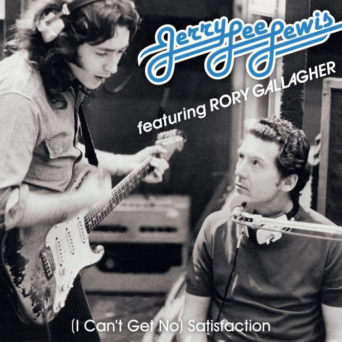 RORY GALLAGHER - I CANT GET NO SATISFACTION / CRUISE ON OUT