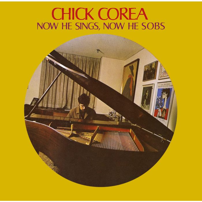 CHICK COREA - NOW HE SINGS NOW THE SOBS