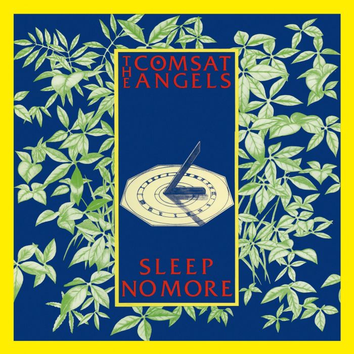 COMSAT ANGELS - SLEEP NO MORE