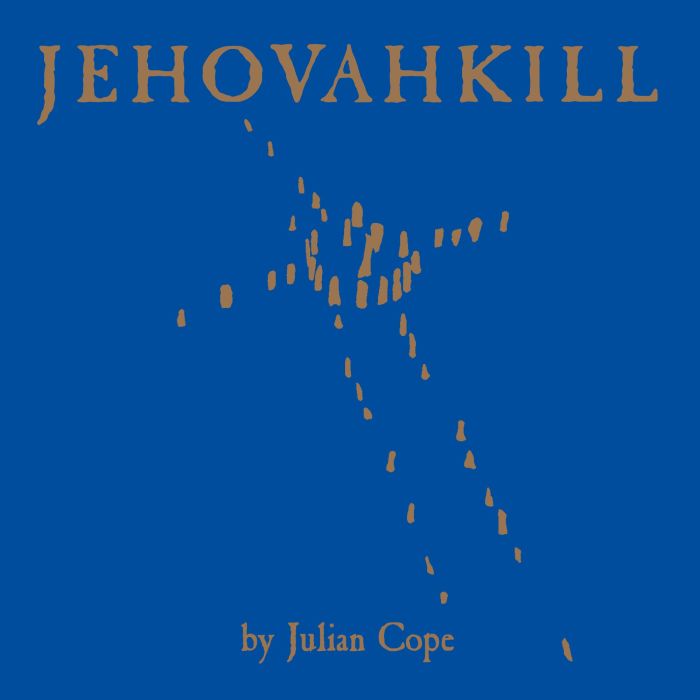 JULIAN COPE - JEHOVAHKILL