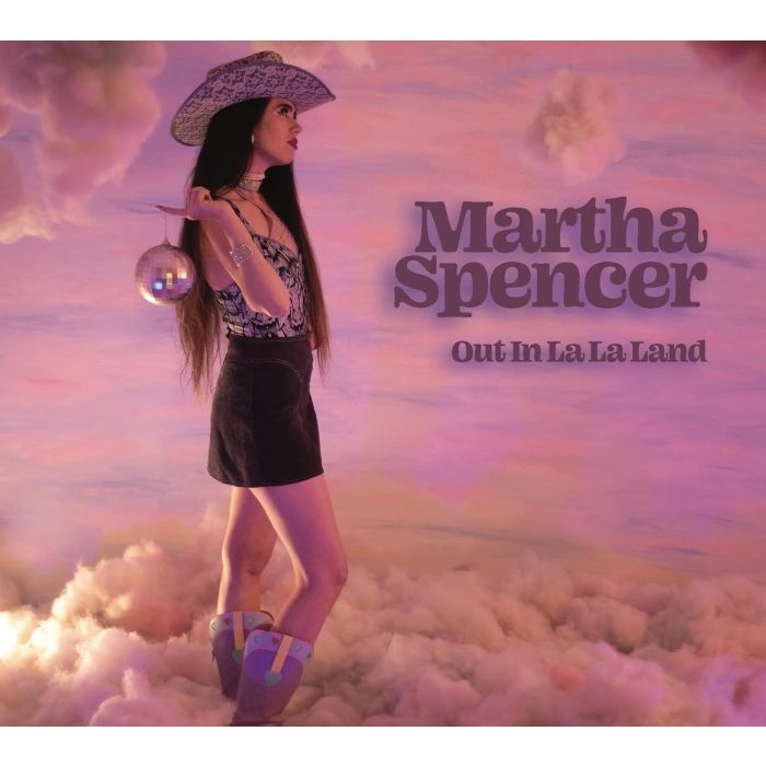 MARTHA SPENCER - OUT IN LA LA LAND