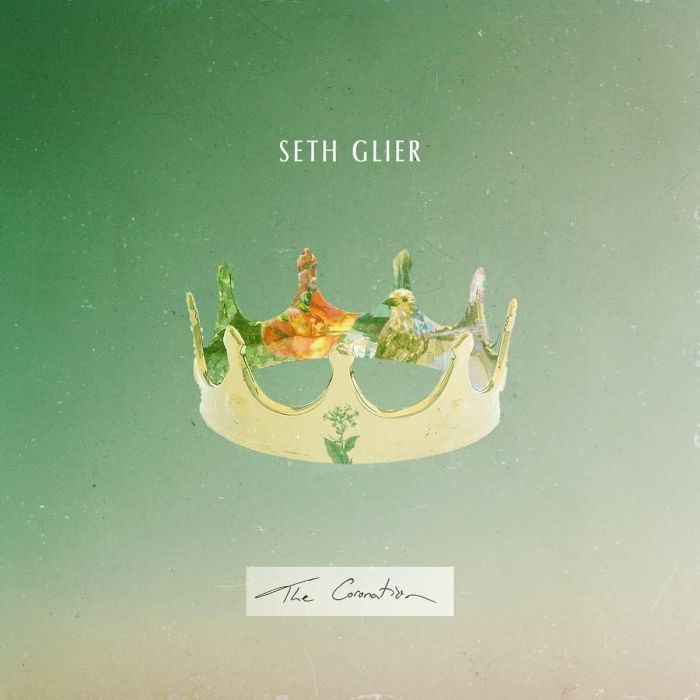 SETH GLIER - CORONATION