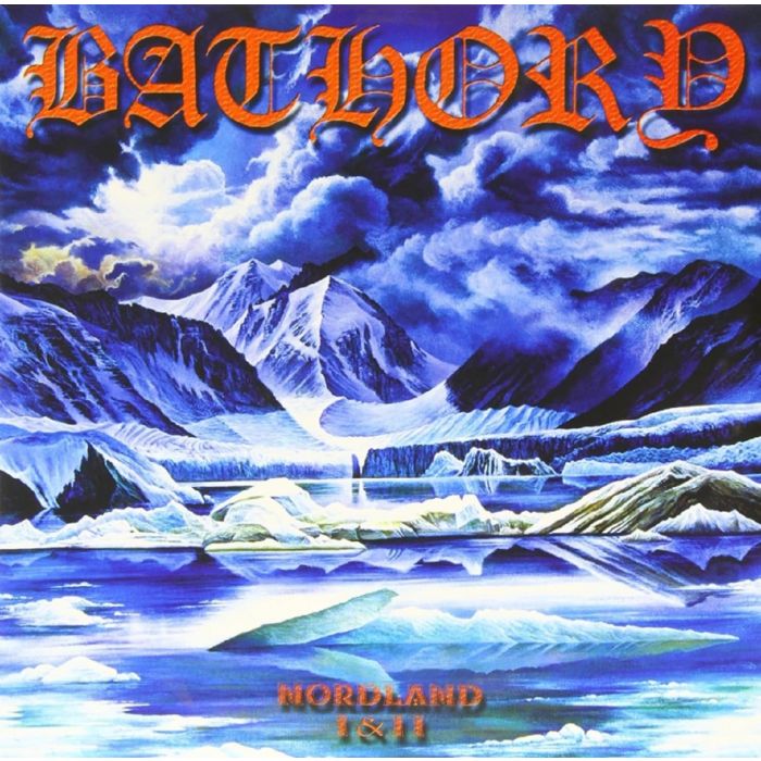 BATHORY - NORDLAND I & II