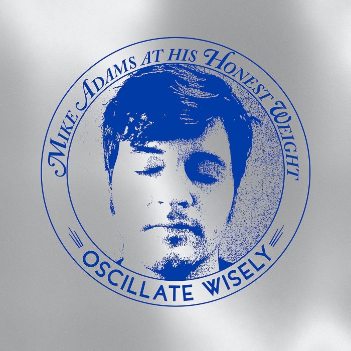 MIKE AT HIS HONEST WEIGHT ADAMS - OSCILLATE WISELY (10TH ANNIVERSARY EDITION) (SILVER VINYL/CD)