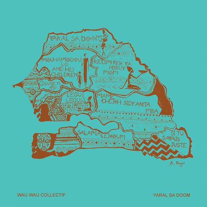 WAU WAU COLLECTIF - YARAL SA DOOM