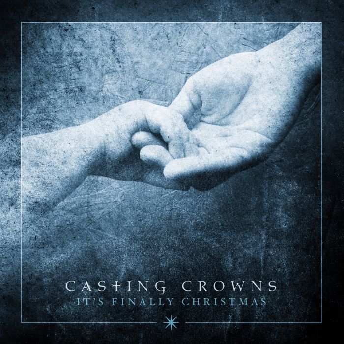 CASTING CROWNS - IT'S FINALLY CHRISTMAS