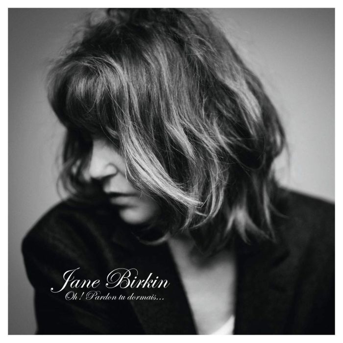 JANE BIRKIN - OH! PARDON, TU DORMAIS...