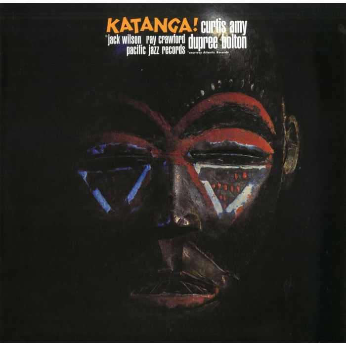 Curtis Amy and Dupree Bolton - Katanga