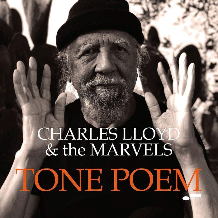LLOYD,CHARLES & THE MARVELS - TONE POEM (BLUE NOTE TONE POET SERIES)