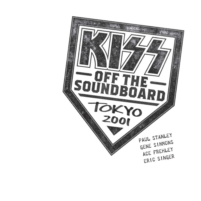 KISS - KISS OFF THE SOUNDBOARD: TOKYO 2001