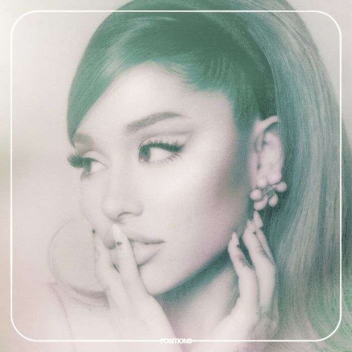 ARIANA GRANDE - POSITIONS