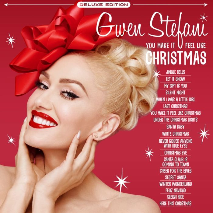 GWEN STEFANI - YOU MAKE IT FEEL LIKE CHRISTMAS (DELUXE/FROSTY WHITE)