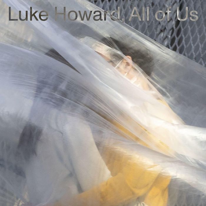 LUKE HOWARD - ALL OF US