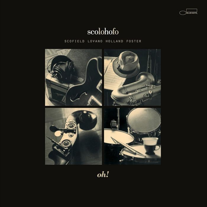 SCOLOHOFO - OH! (BLUE NOTE TONE POET SERIES)