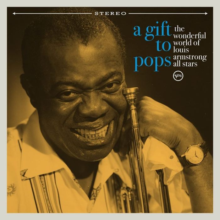 WONDERFUL WORLD OF LOUIS ARMSTRONG ALL STARS - GIFT TO POPS