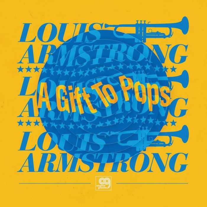 WONDERFUL WORLD OF LOUIS ARMSTRONG ALL STARS - ORIGINAL GROOVES: A GIFT TO POPS