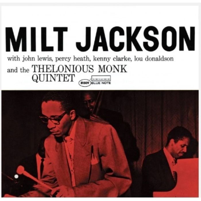 MILT JACKSON - MILT JACKSON & THE THELONIOUS MONK QUINTET (BLUE NOTE CLASSIC VIN