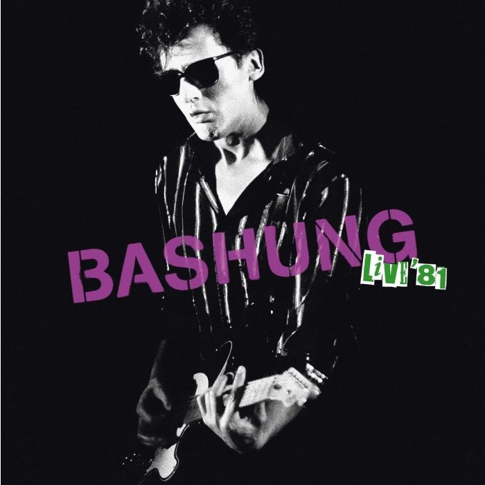 ALAIN BASHUNG - LIVE 1981