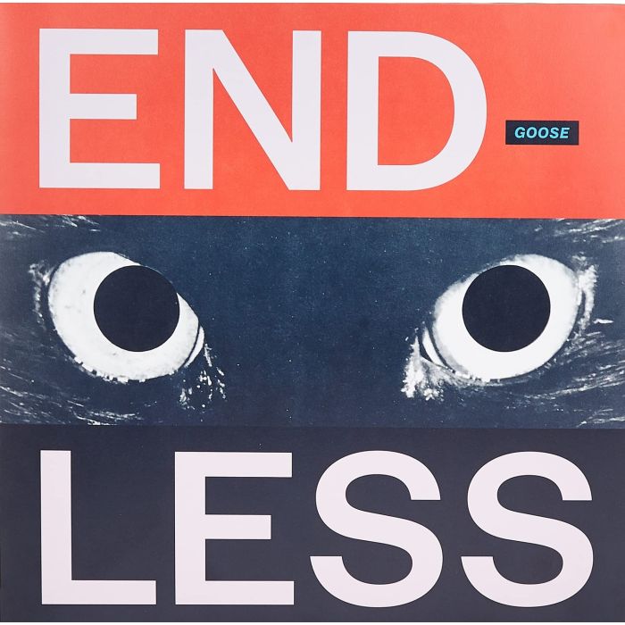 GOOSE - ENDLESS (COLOURED VINYL)