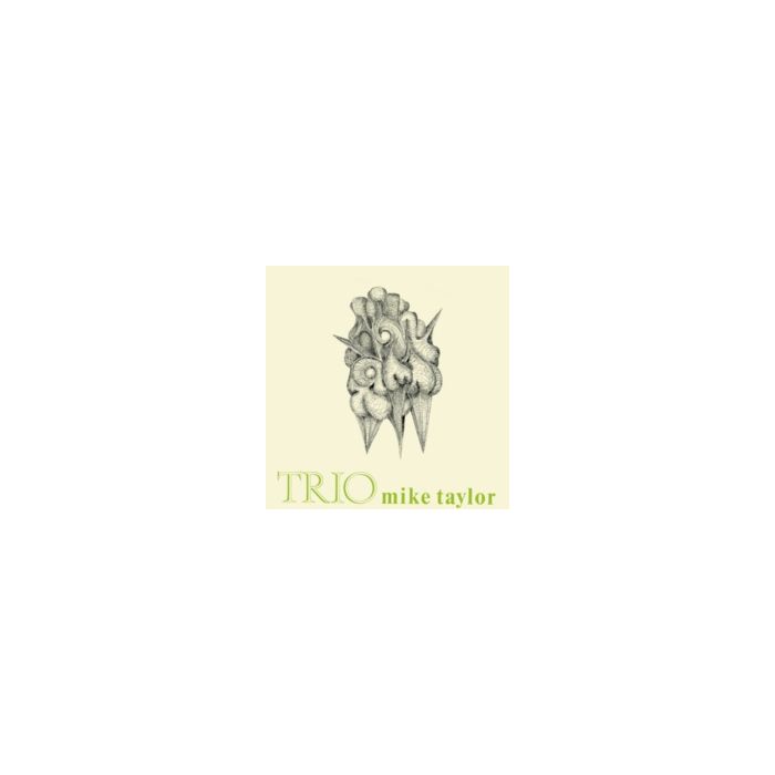 MIKE TAYLOR - TRIO