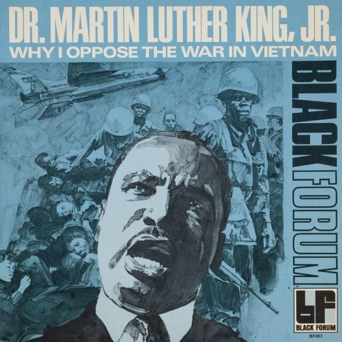 REV. MARTIN LUTHER KING JR. - WHY I OPPOSE THE WAR IN VIETNAM