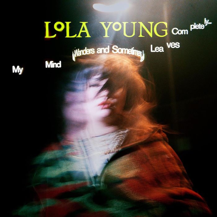 LOLA YOUNG - MY MIND WANDERS & SOMETIMES LEAVES COMPLETELY
