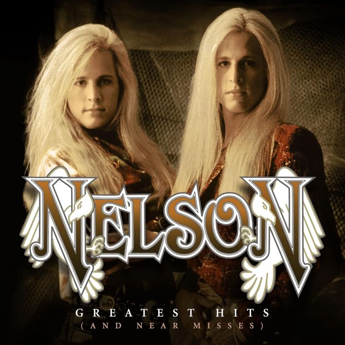 NELSON - GREATEST HITS (& NEAR MISSES)