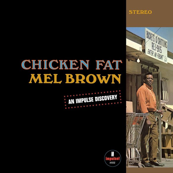 MEL BROWN - CHICKEN FAT (VERVE BY REQUEST SERIES)