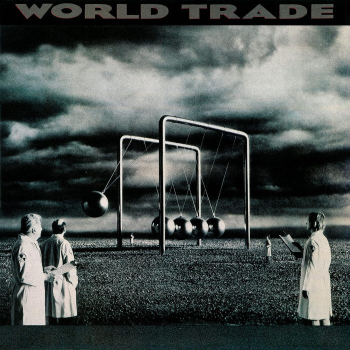 WORLD TRADE - WORLD TRADE