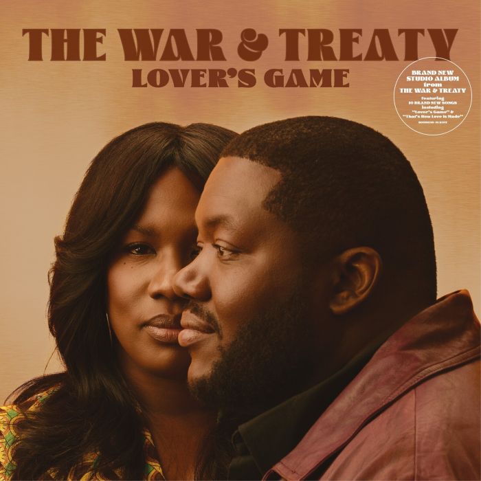 The War and Treaty - Lover's Game