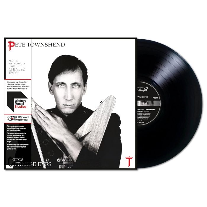 PETE TOWNSHEND - ALL THE BEST COWBOYS HAVE CHINESE EYES (HALF-SPEED)