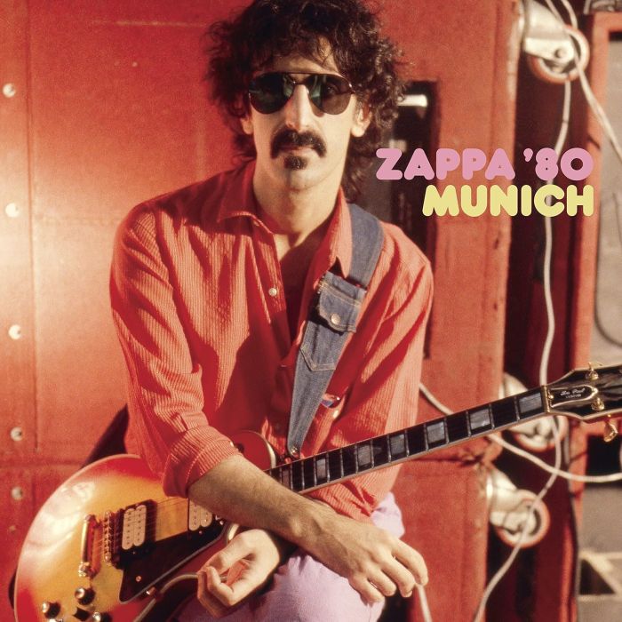 FRANK ZAPPA - ZAPPA ’80: MUNICH