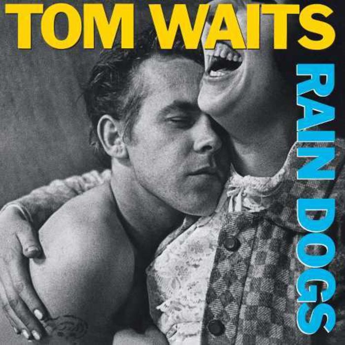 TOM WAITS - RAIN DOGS (REMASTER)