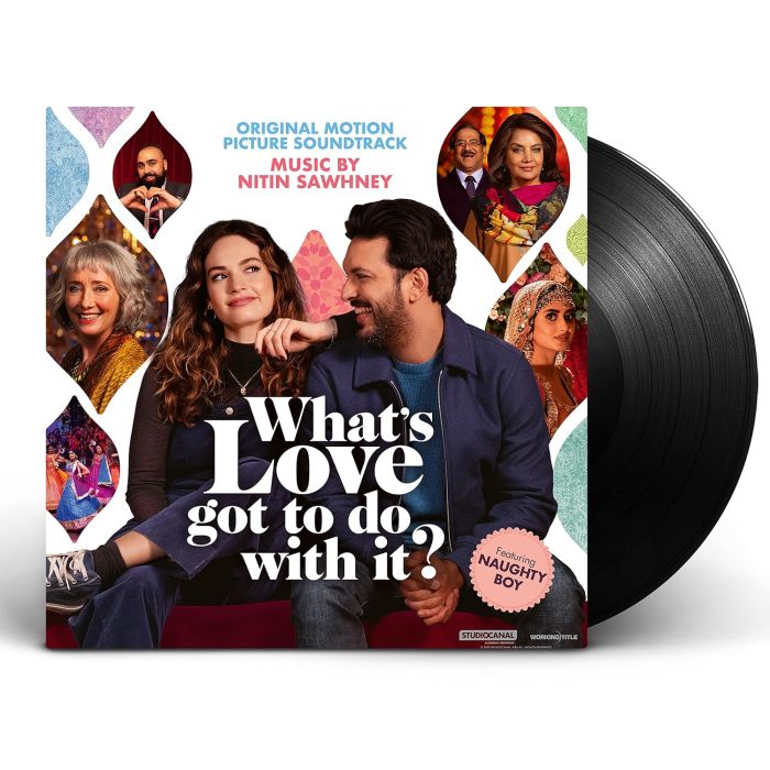 NITIN SAWHNEY - WHAT'S LOVE GOT TO DO WITH IT? OST