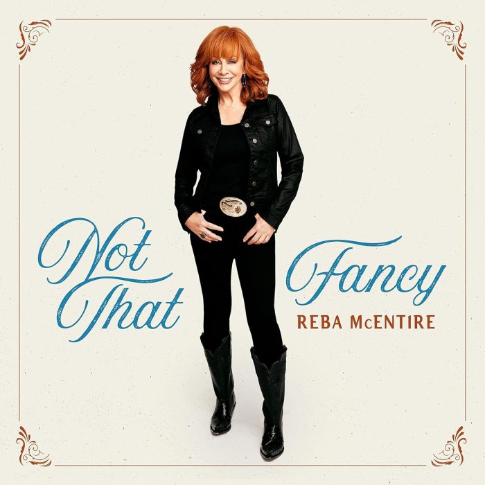 REBA MCENTIRE - NOT THAT FANCY