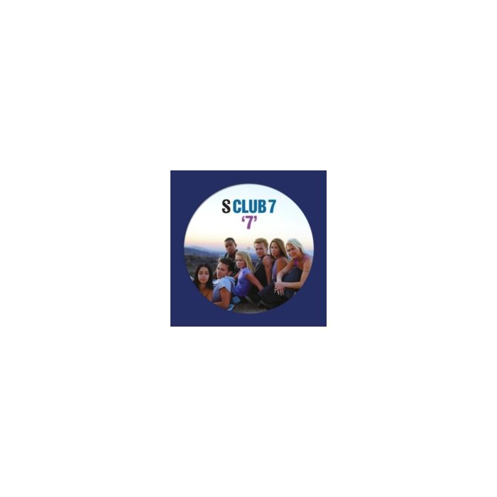 S CLUB - 7 (PICTURE DISC)