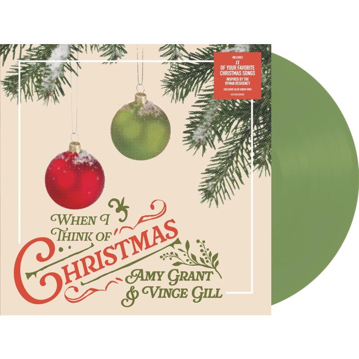 GRANT,AMY & VINCE GILL - WHEN I THINK OF CHRISTMAS (OLIVE GREEN VINYL)