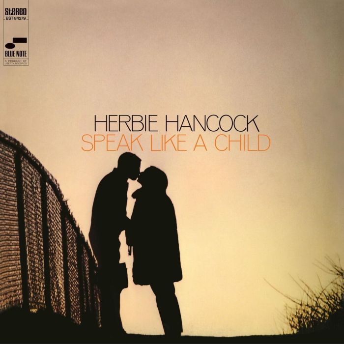 HERBIE HANCOCK - SPEAK LIKE A CHILD (BLUE NOTE CLASSIC VINYL SERIES)
