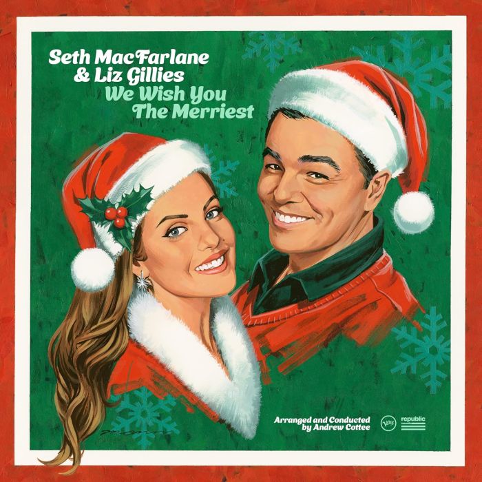 MACFARLANE,SETH & LIZ GILLIES - WE WISH YOU THE MERRIEST