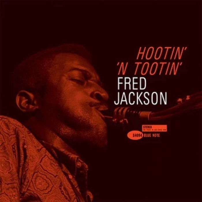 FRED JACKSON - HOOTIN N TOOTIN (BLUE NOTE TONE POET EDITION) (180G)