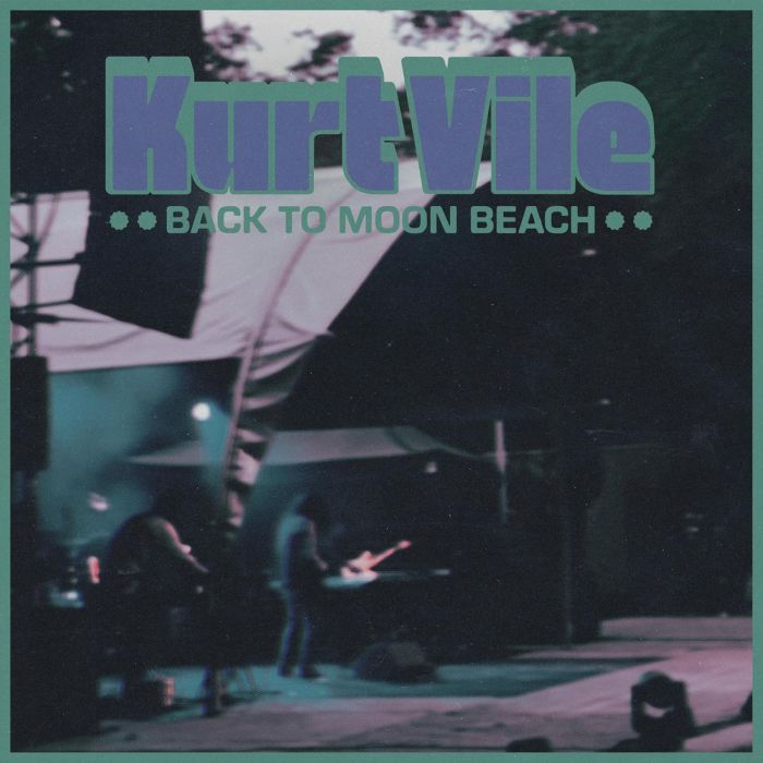 KURT VILE - BACK TO MOON BEACH