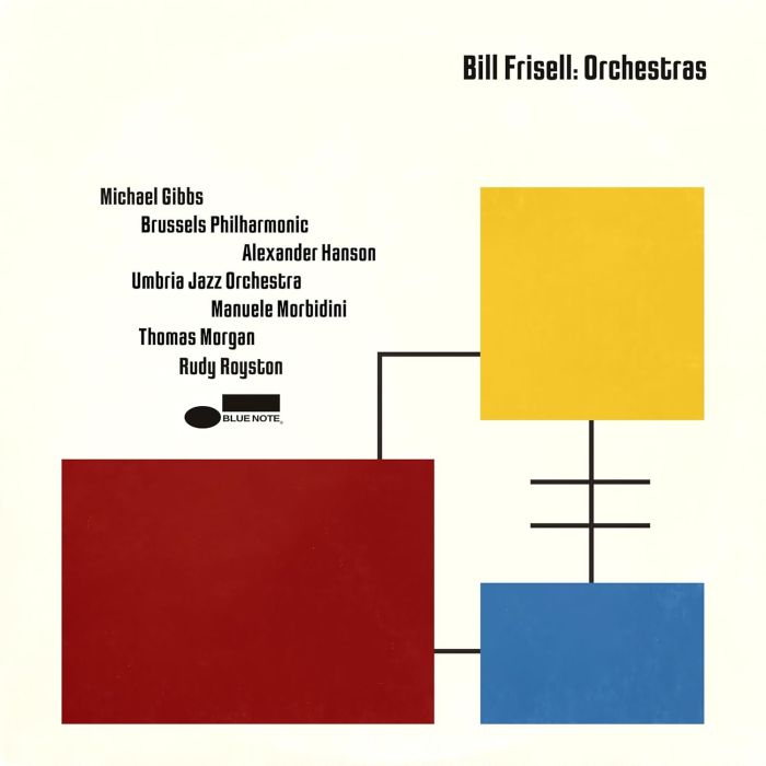 BILL FRISELL - ORCHESTRAS