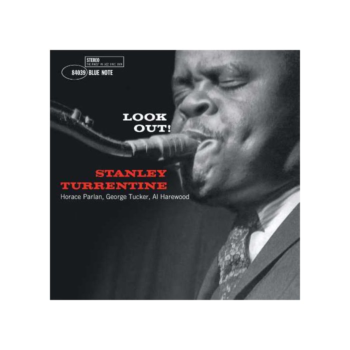 STANLEY TURRENTINE - LOOK OUT! (BLUE NOTE CLASSIC VINYL EDITION/180G)