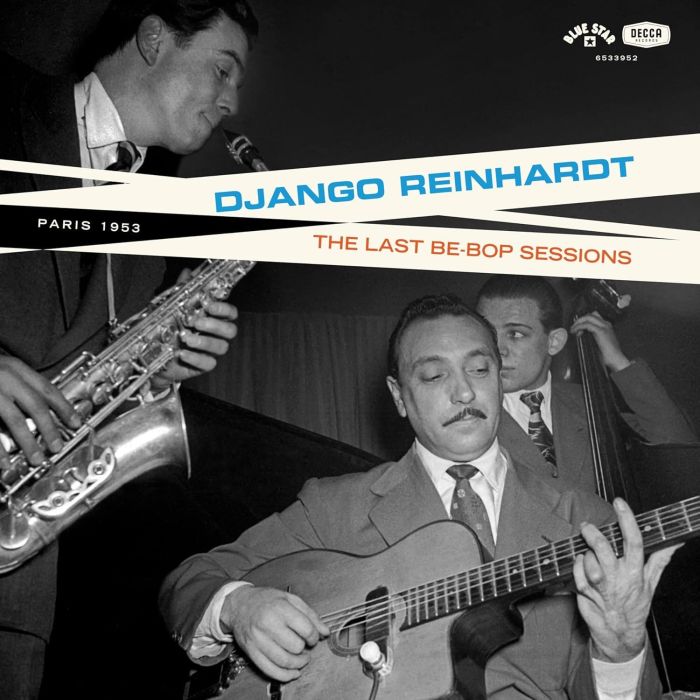 DJANGO REINHARDT - LAST BE-BOP SESSIONS