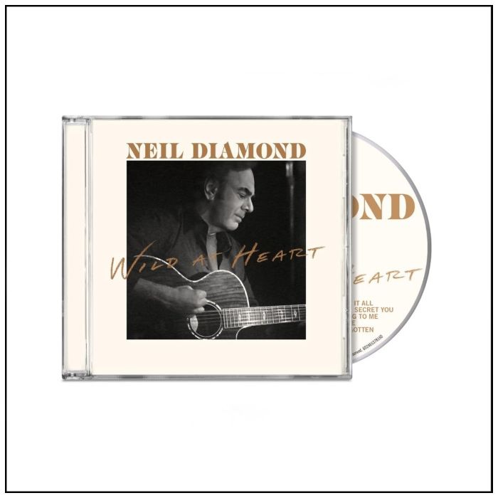 NEIL DIAMOND - WILD AT HEART
